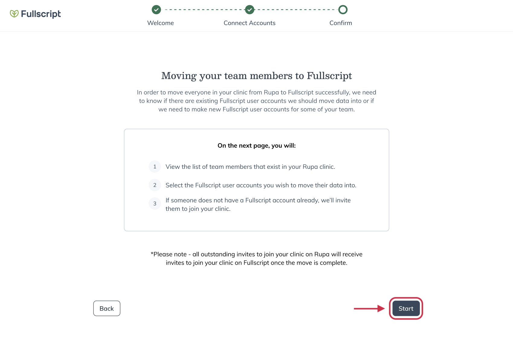 Moving your team members to Fullscript screen with the Start button.